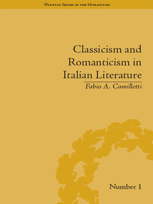 cover image of Classicism and Romanticism in Italian Literature